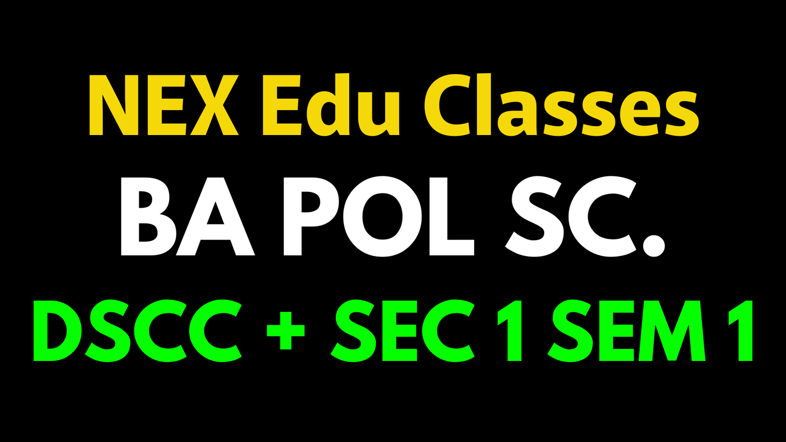 DSCC / SEC 1 BA Pol Sc. Sem 1